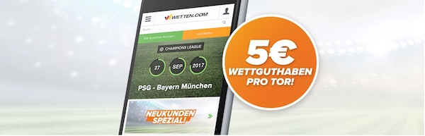 Wetten.com Prämie pro Tor PSG gegen Bayern