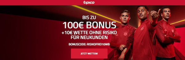 Tipico Bonus plus 10 Euro Wette ohne Risiko