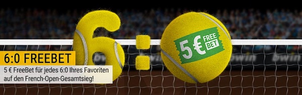 French Open: 6 zu 0 Aktion von Bwin