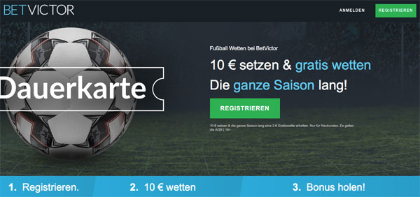 BetVictor Gratiswetten Neukunden Dauerkarte