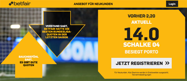 Quotenboost Wette Betfair Schalke gegen Porto