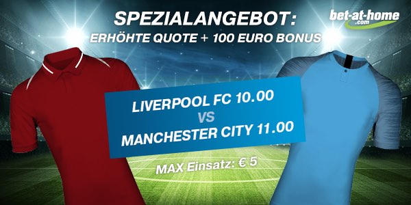 Erhöhte Quoten zum Spiel Liverpool vs Manchester City