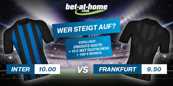 inter Frankfurt Bet at Home Wette Quotenboost