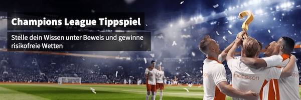 CL: Gewinne beim Betsson Tippspiel Wetten ohne Risiko