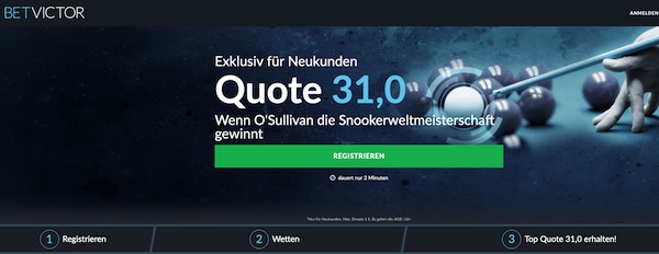 BetVictor Quotenboost zur Snooker WM: 31.0 auf O'Sullivan