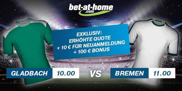Bet at Home Wette Gladbach Bremen