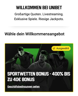 Unibet Registrierung mit Bonus Auswahl