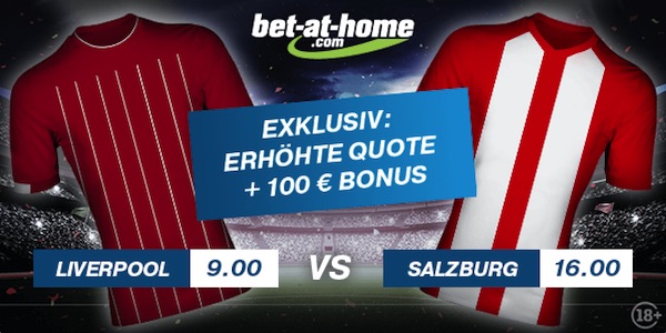 Bet-at-home Liverpool Salzburg Quotenboost