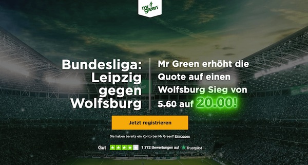 20.0 auf Wolfsburg gewinnt in Leipzig - MrGreen Quotenboost