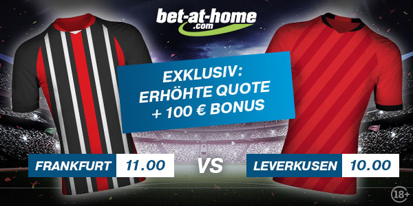 Bet at home wette frankfurt leverkusen
