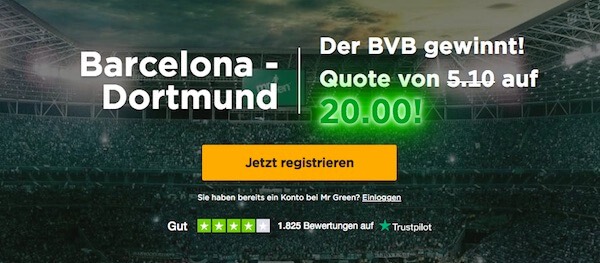 Barcelona - BVB Mega Quote bei Mr Green