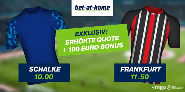Bet-at-home mit Quotenboost auf Schalke gegen Frankfurt