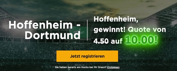 Quote 10.0 auf Hoffenheim besiegt Dortmund bei Mr Green
