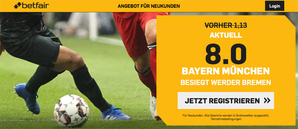 Betfair Wette bayern Werder Quotenboost