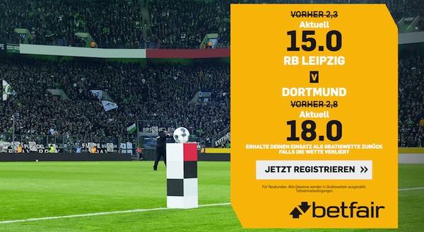 15.0 auf RBL, 18.0 auf BVB - Quotenboost bei Betfair