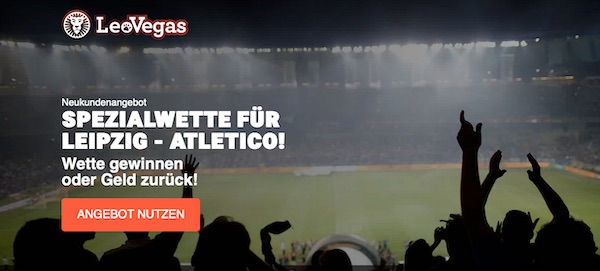 LeoVegas Risikofrei Wetten Leipzig Atletico