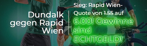 Mr Green Quotenboost auf Rapid Wien vs. Dundalk FC