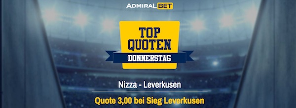 Admiralbet Top Quoten Donnerstag auf Nizza vs. Leverkusen