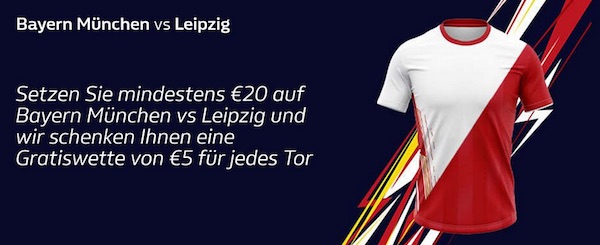 William Hill Freebet für jedes Tor bei Bayern vs. Leipzig