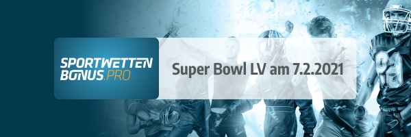 Wetten, Quoten zu Super Bowl LV