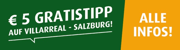 Villarreal-Salzburg: 5€ gratis von Tipp3