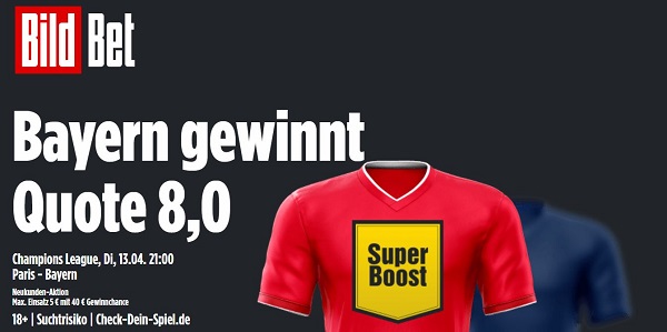 bildbet quotenboost champions league viertelfinale psg bayern