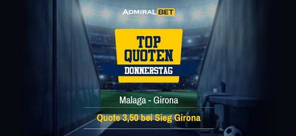 admiralbet quotenboost malaga girona spanien wettbonus angebot