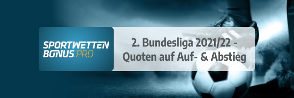zweite bundesliga aufstieg abstieg wetten meister quote bonus 2