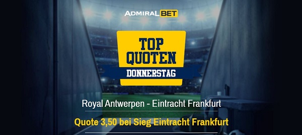 antwerpen frankfurt wette odds boost europa league admiralbet