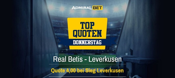 admiralbet top quoten donnerstag wette quotenboost leverkusen betis