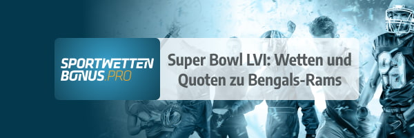 rams bengals quoten vorschau super bowl