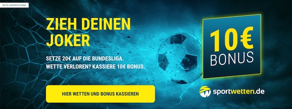 Joker: 10€ Guthaben, wenn deine Bundesliga-Wette bei sportwetten.de verliert
