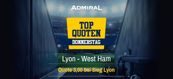 top quoten donnerstag admiralbet lyon sieg west ham europa league wette