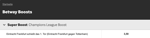 Betway Boost Tipp Eintracht totenham Champions League