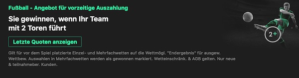 bet365 2-0 payout 2 Tore Vorsprung
