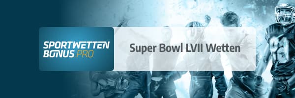 Super Bowl LVII Tipps auf Eagles gegen Chiefs mit wetten und Quoten
