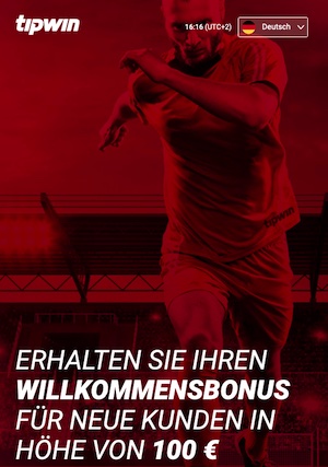 100€ Tipwin Willkommensbonus für neue Kunden