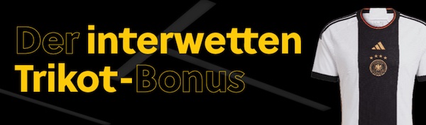 Der Interwetten Trikot Bonus