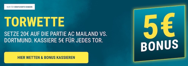 Hol dir bei sportwetten.de 5€ Bonus für jedes Tor bei Milan vs. BVB!