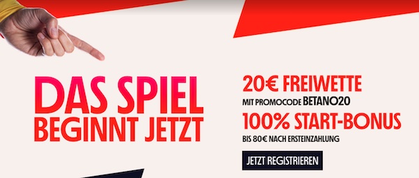 20€ Freebet und 80€ Bonus beim Betano Willkommensangebot